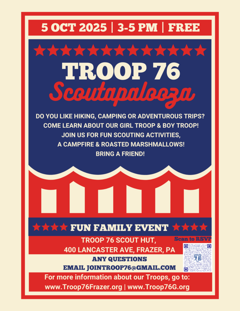 Troop 76 Scoutapalooza is on October 5, 2025, from 3-5 PM. For more information, email JoinTroop76@gmail.com.